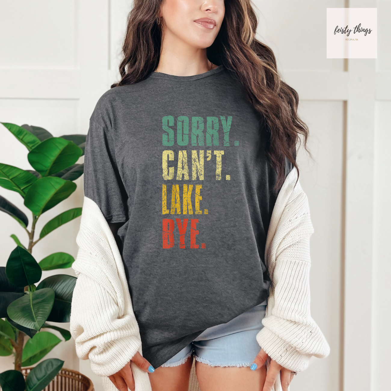 Sorry. Can't. Lake. Bye. Tees