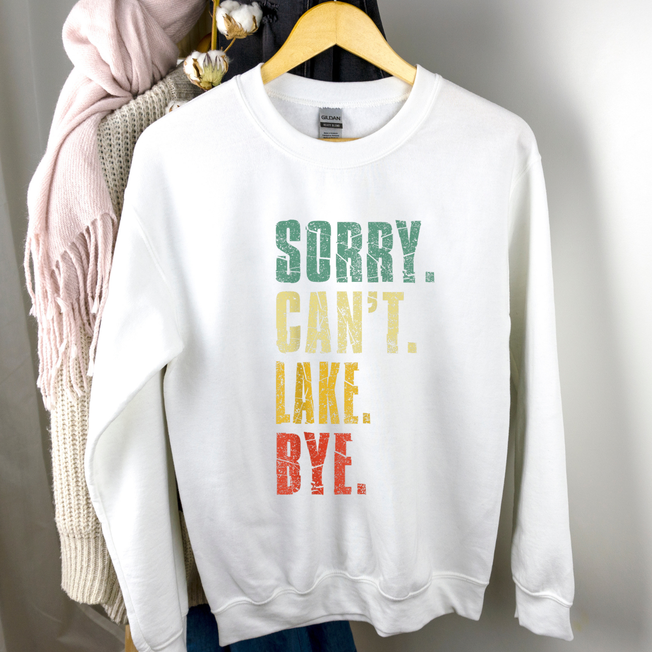 Sorry. Can't. Lake. Bye. Crewnecks