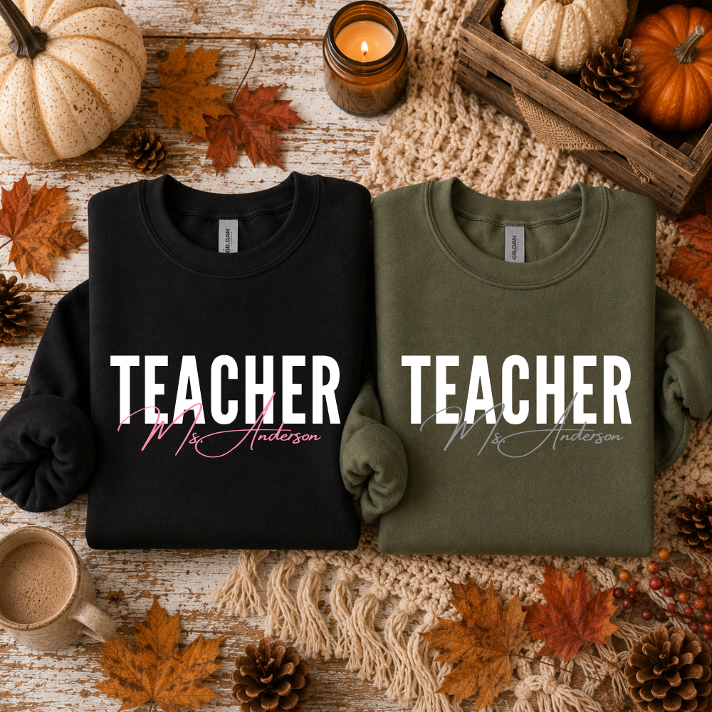 Teacher Personalized With Name Tees/Crewnecks/Hoodies