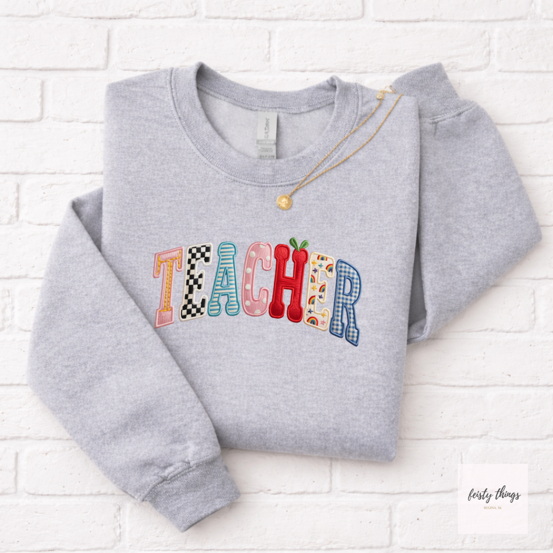 Teacher Faux Embroidery Tees/Crewnecks/Hoodies