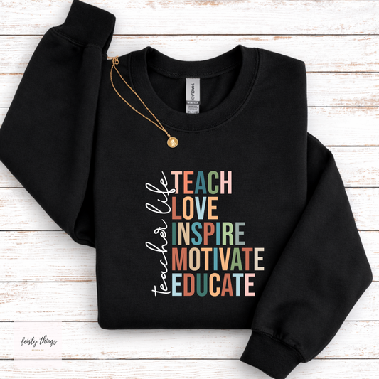Teacher Life Tees/Crewnecks/Hoodies