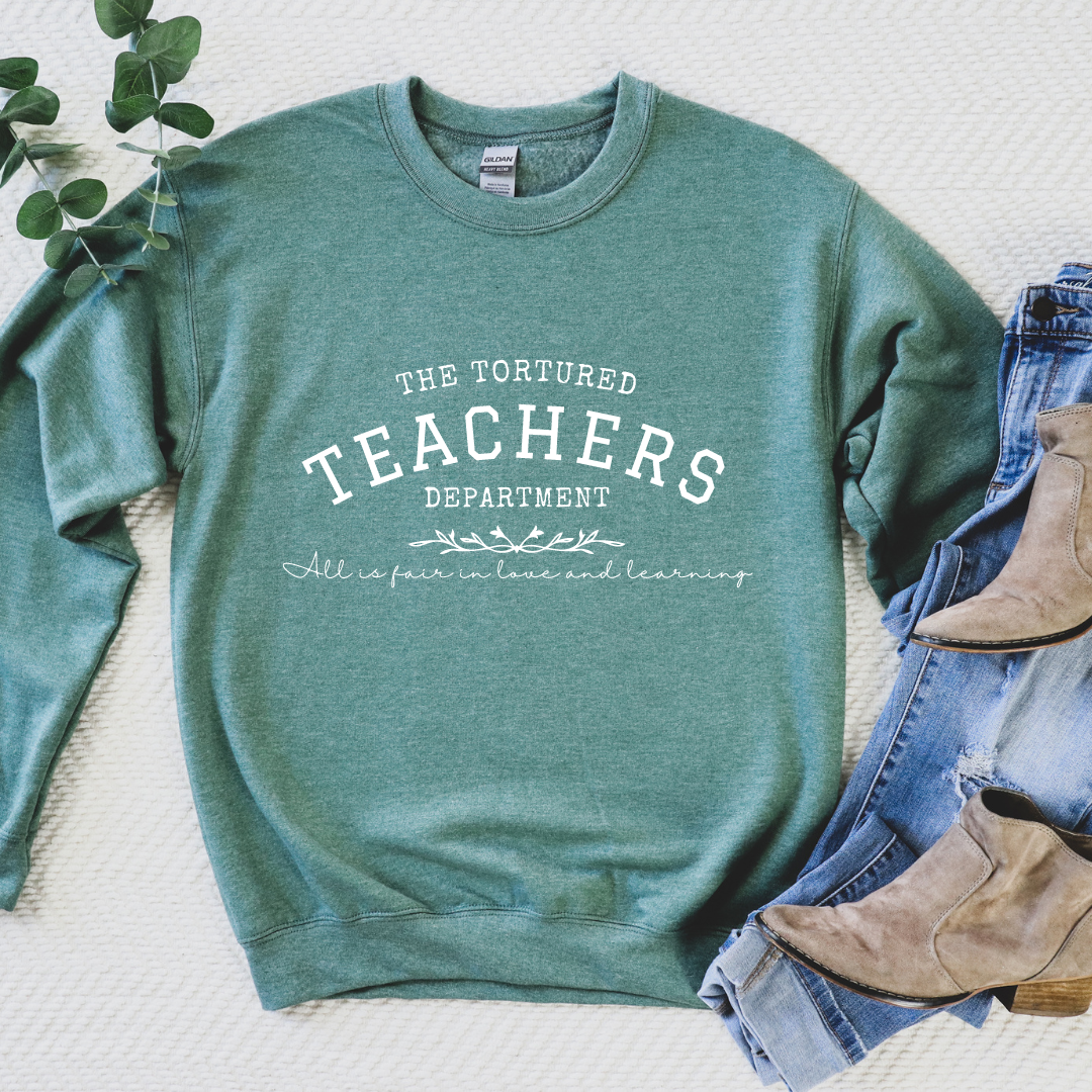 The Tortured Teachers Department Crewnecks