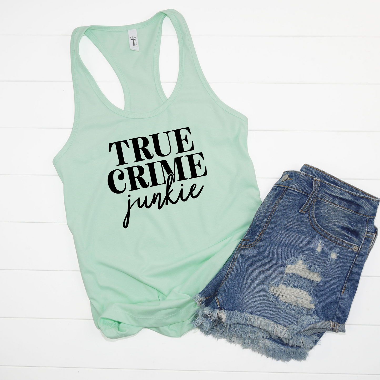 True Crime Junkie Racerback Tanks