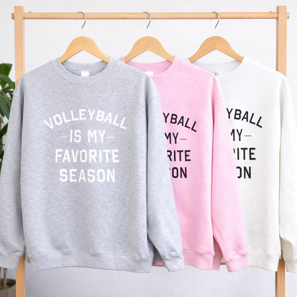 Volleyball Is My Favorite Season Tees/Crewnecks/Hoodies