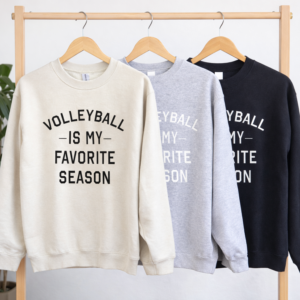 Volleyball Is My Favorite Season Tees/Crewnecks/Hoodies