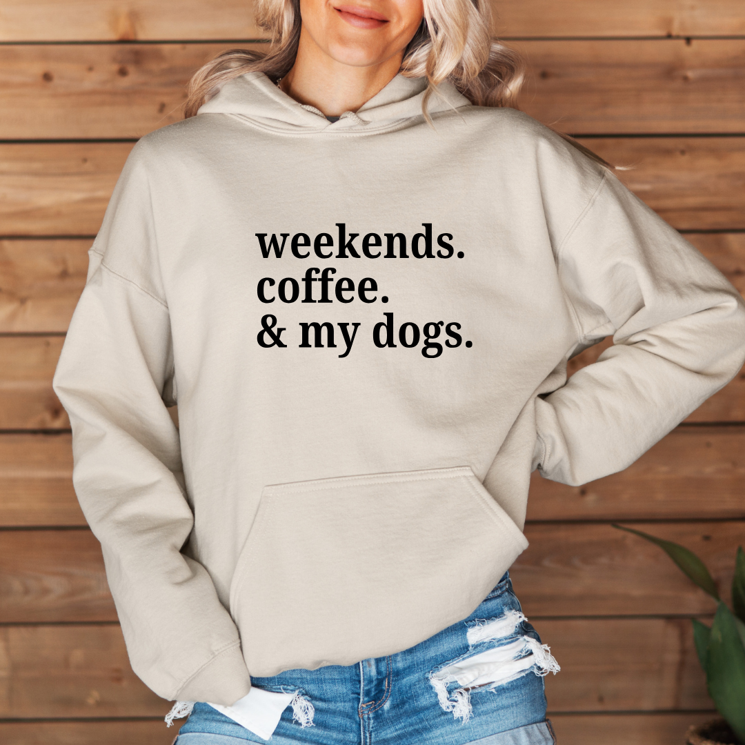 Weekends Coffee And My Dog Hoodies