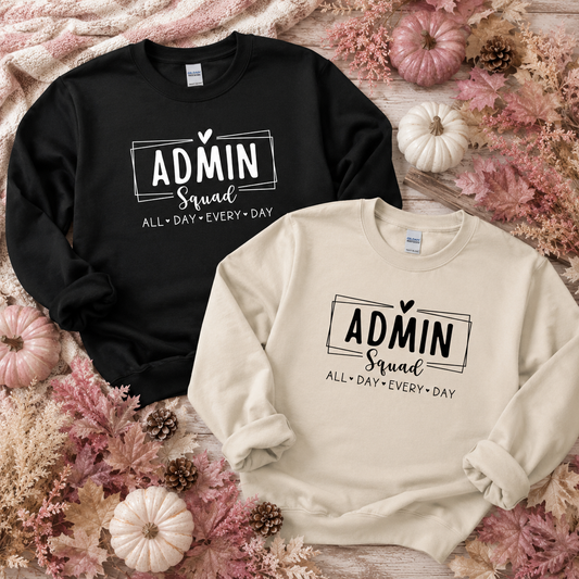 Admin Squad Tees/Crewnecks/Hoodies