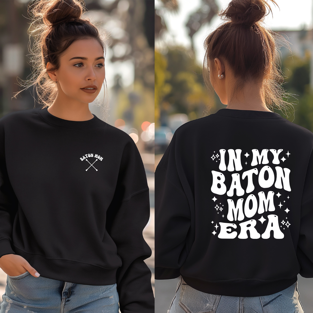 In My Baton Mom Era Tees/Crewnecks/Hoodies