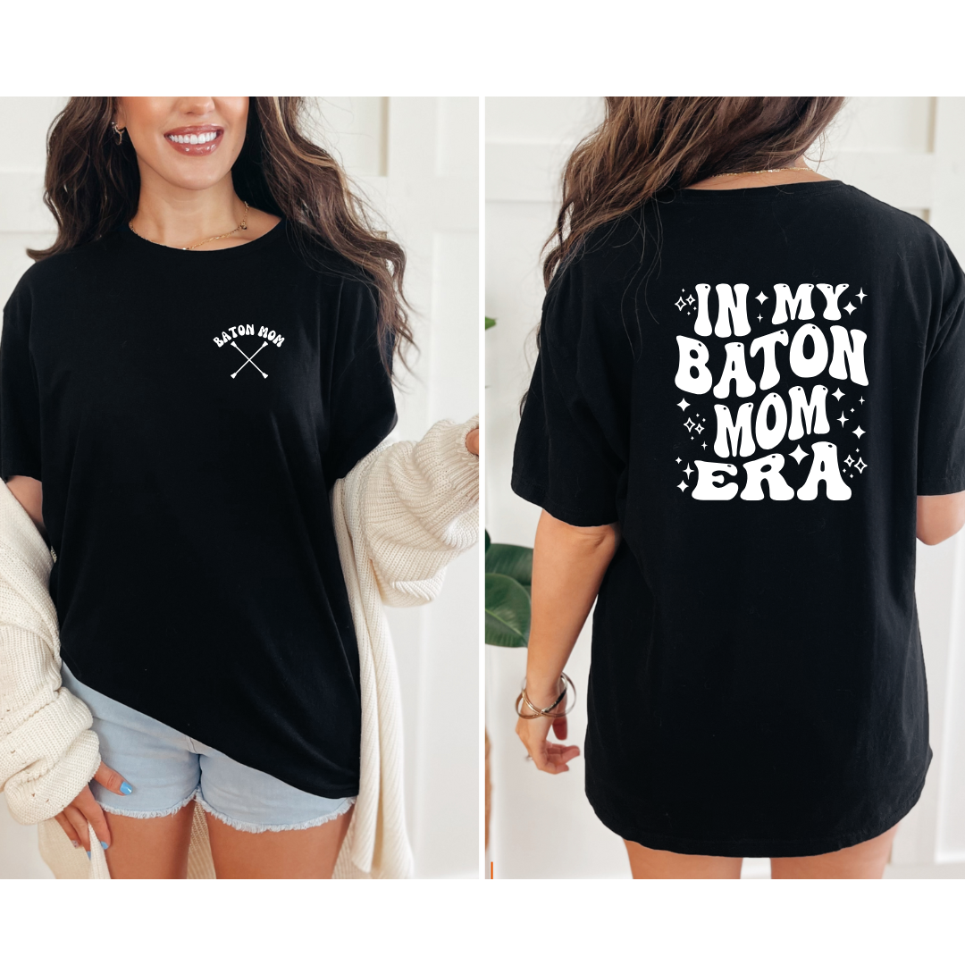 In My Baton Mom Era Tees/Crewnecks/Hoodies