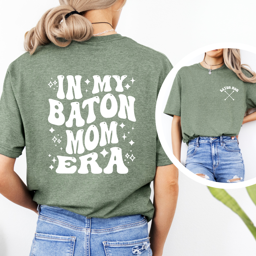 In My Baton Mom Era Tees/Crewnecks/Hoodies