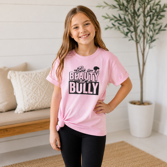 Be a Beauty Not a Bully Youth Pink Tees