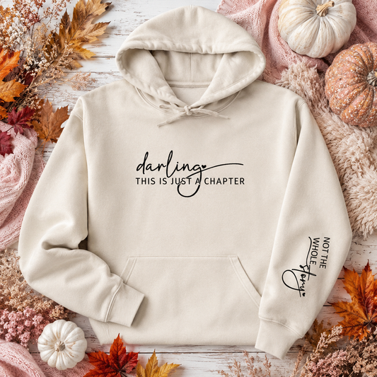 Darling This is a Chapter Crewnecks/Hoodies