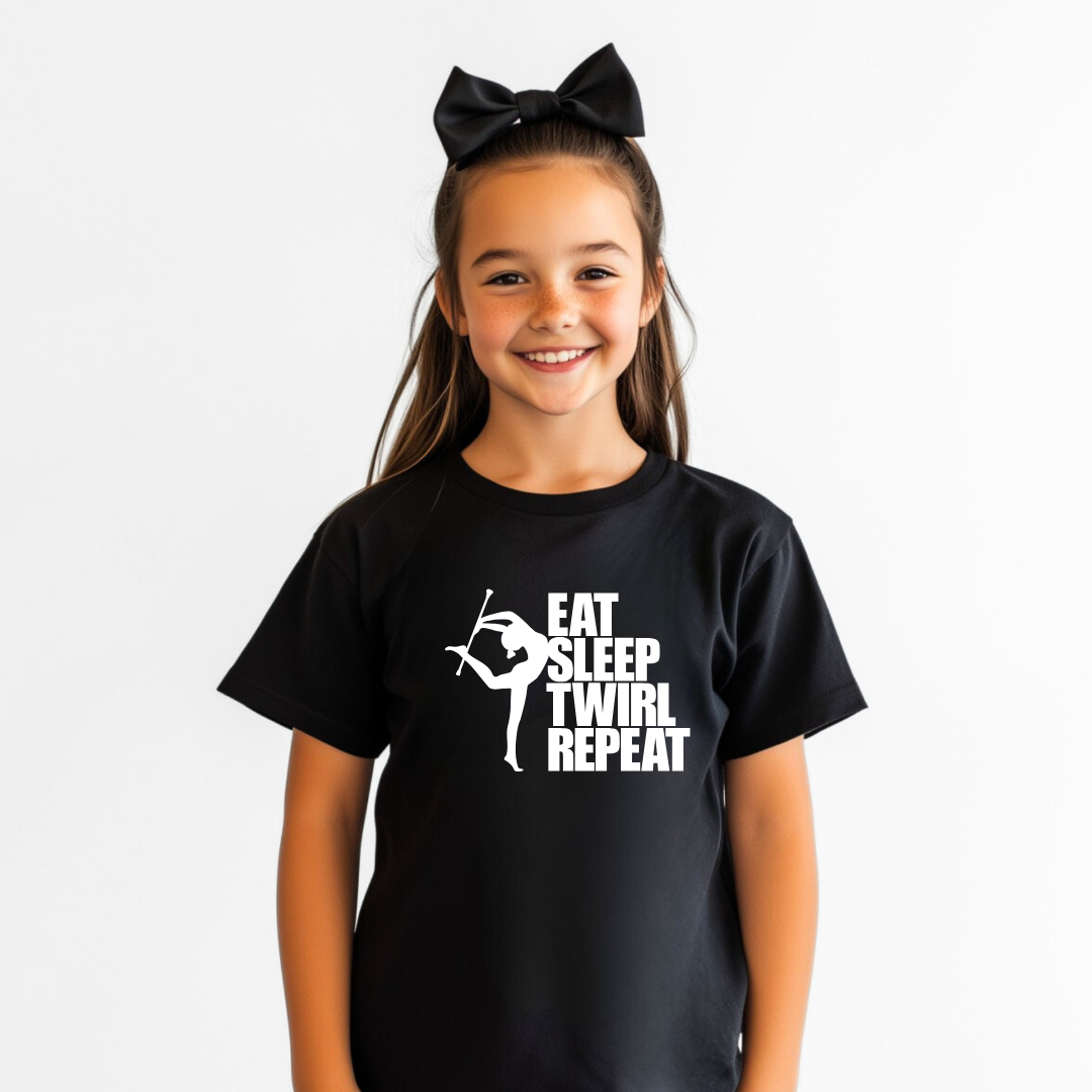 Eat Sleep Twirl Repeat Tees/Crewnecks/Hoodies