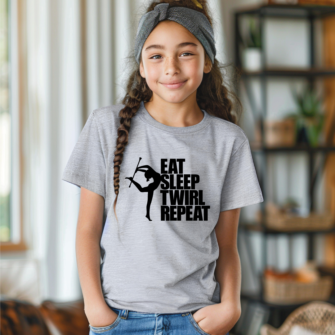Eat Sleep Twirl Repeat Tees/Crewnecks/Hoodies