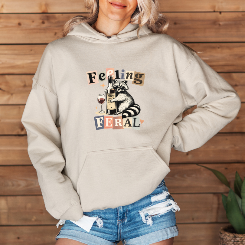 Feeling Feral Tees/Crewnecks/Hoodies