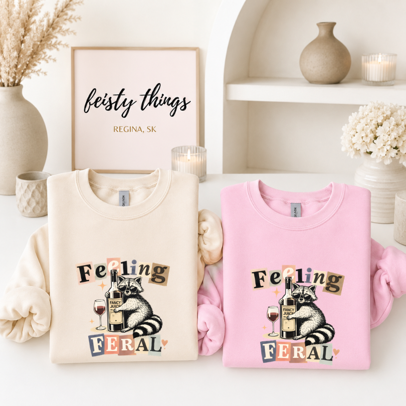Feeling Feral Tees/Crewnecks/Hoodies