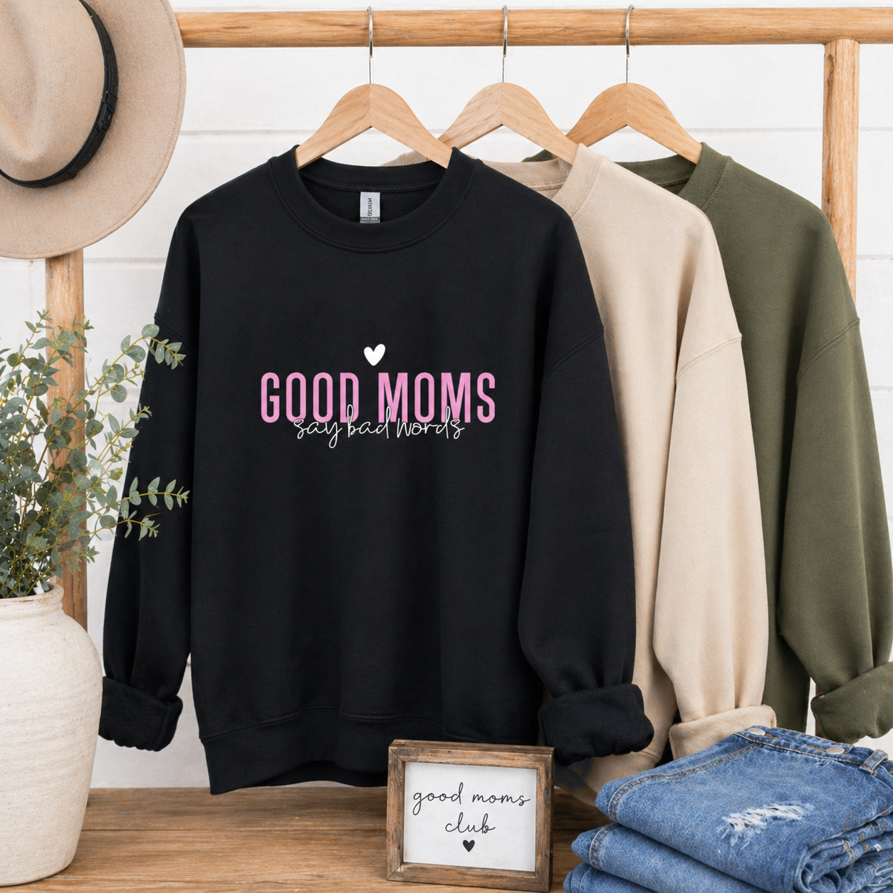 Good Moms Say Bad Words Crewnecks