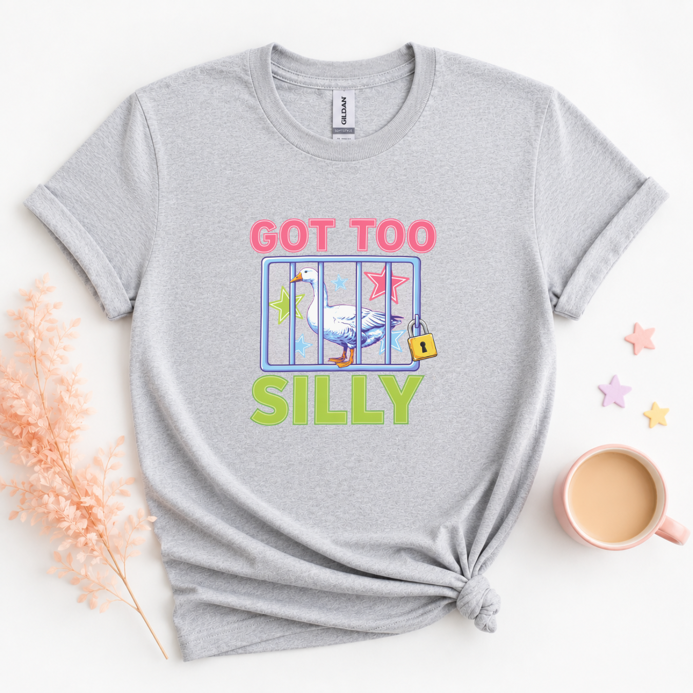 Got Too Silly Tees/Crewnecks/Hoodies
