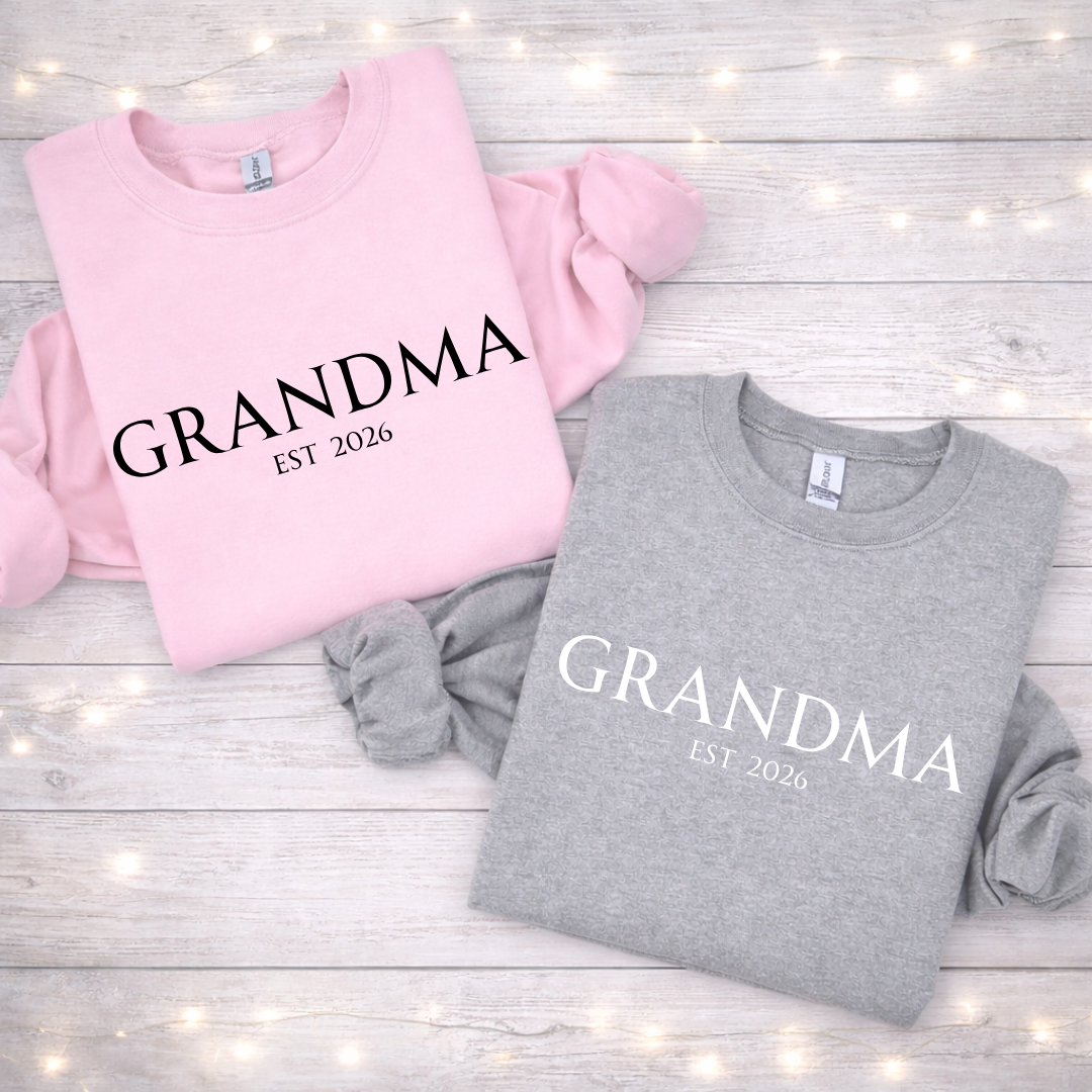 Grandma Est 2026 Tees/Crewnecks/Hoodies