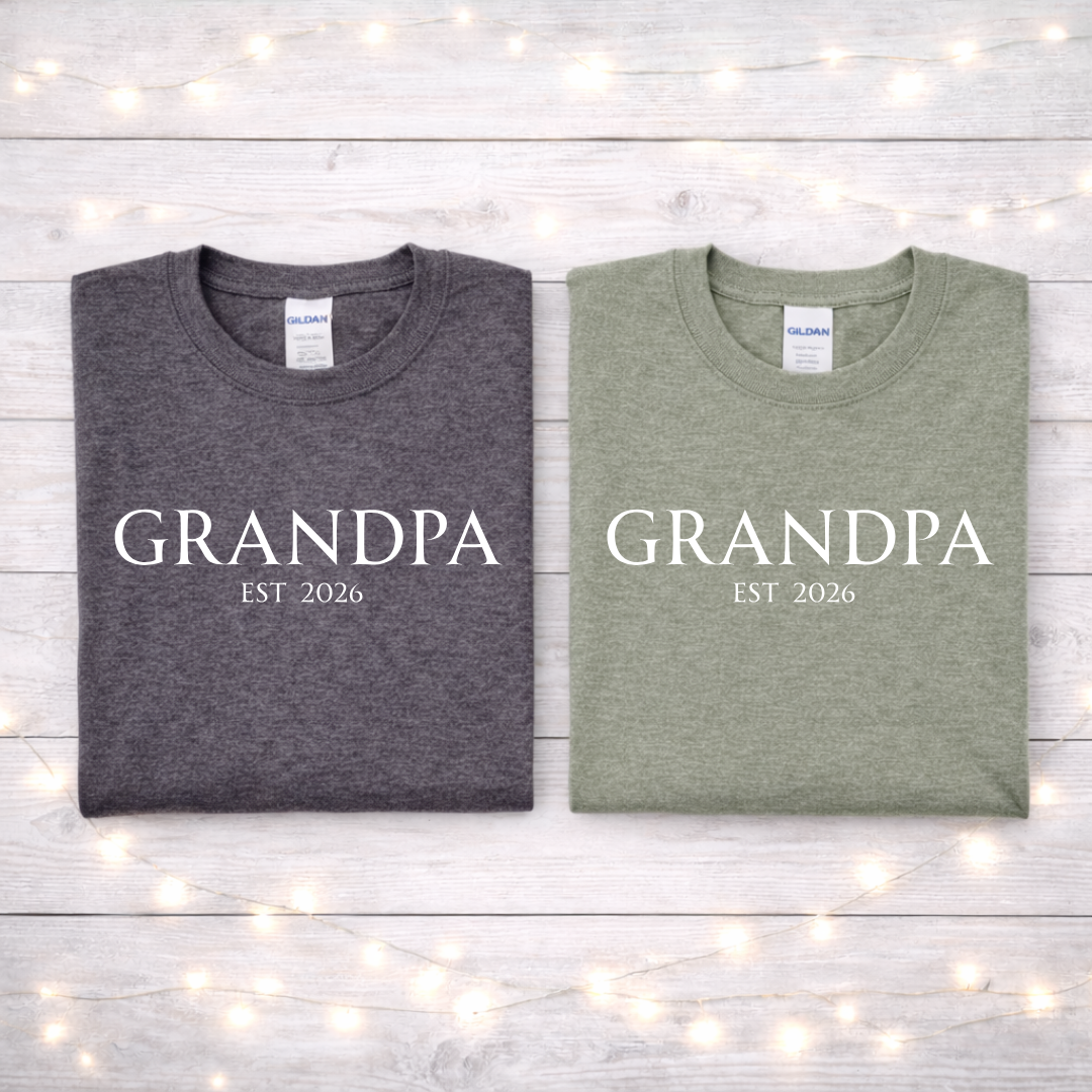 Grandpa Est 2026 Tees/Crewnecks/Hoodies