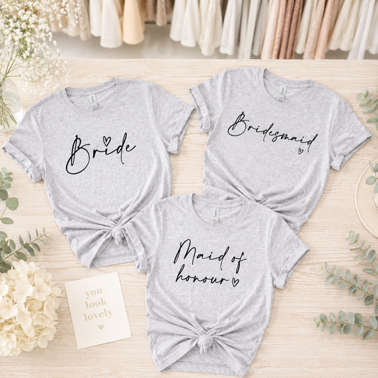 Bride, Bridesmaid + Maid of Honour Tees