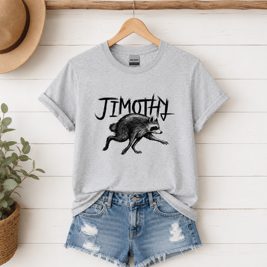 Jimothy Tees/Crewnecks/Hoodies