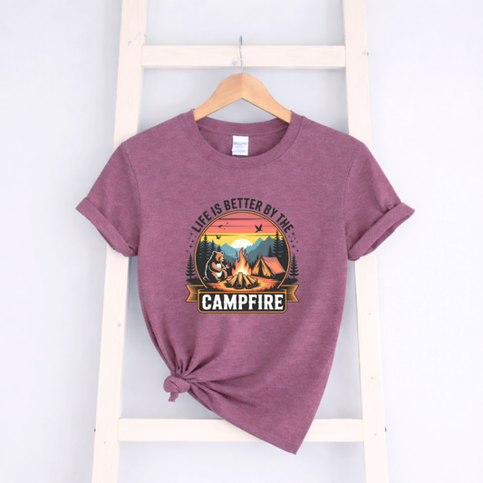 Life Is Better By The Campfire Tees
