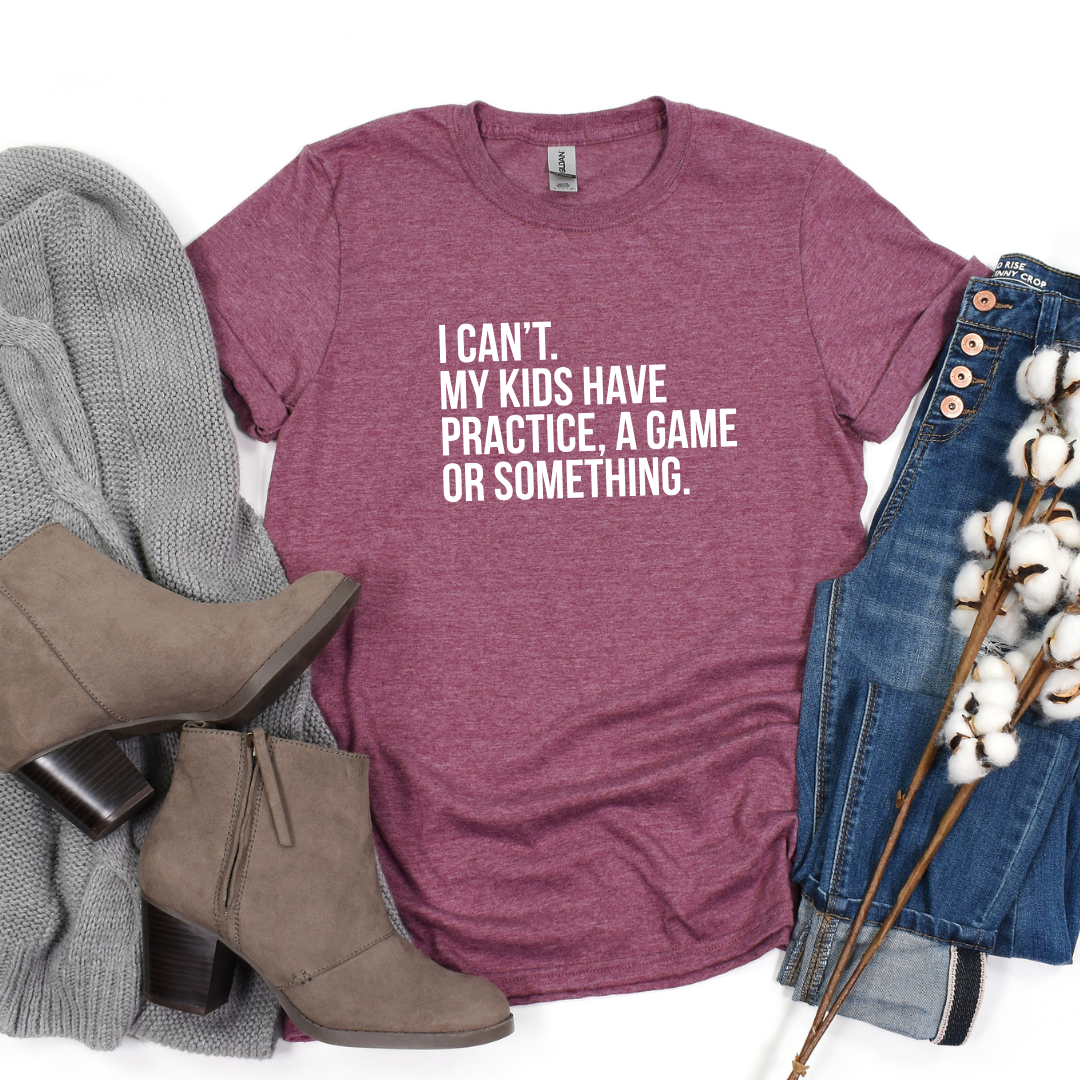 I Can't Tees/Crewnecks/Hoodies