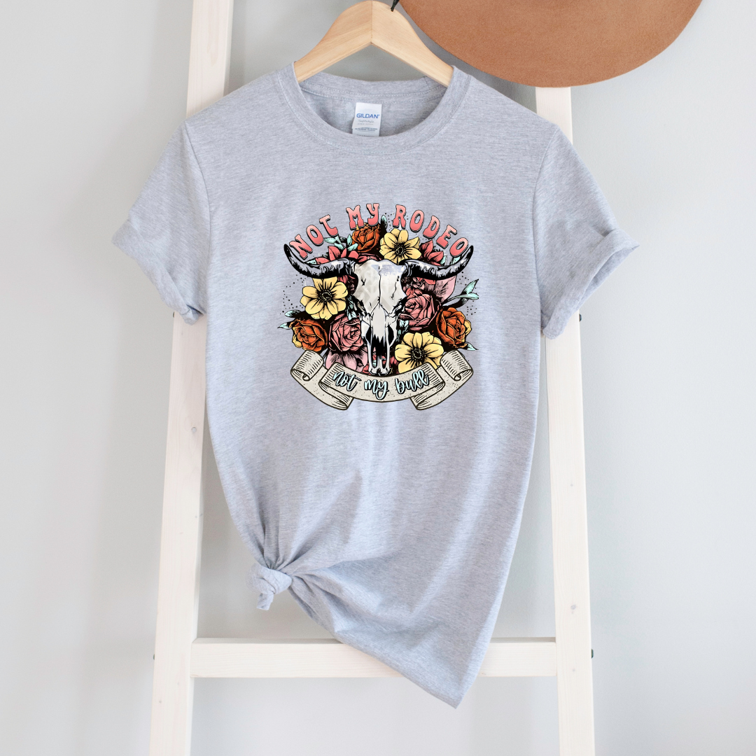 Not My Rodeo Tees