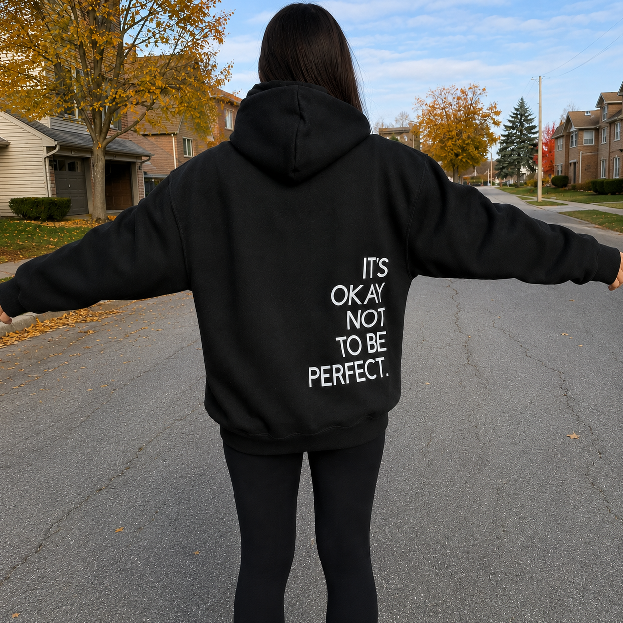 It's Okay Not To Be Perfect Hoodies