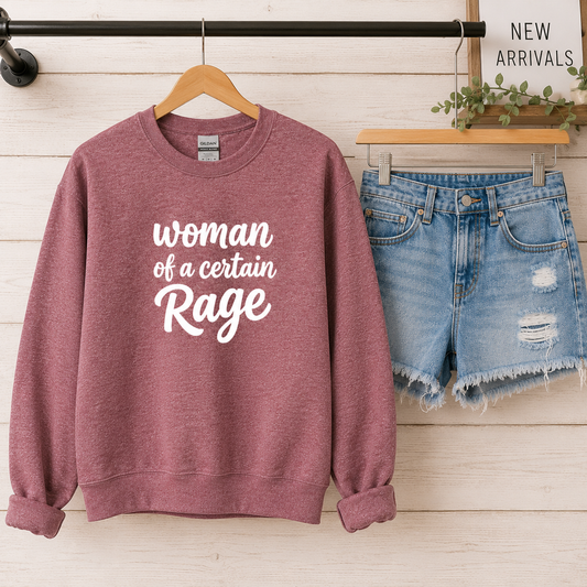 Woman of a Certain Rage Tees/Crewnecks/Hoodies