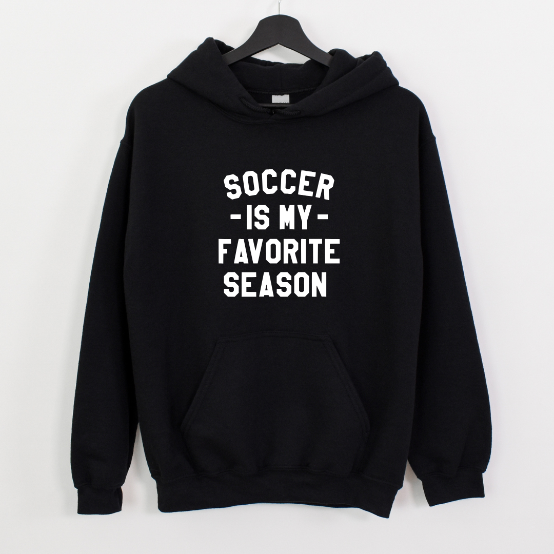 Soccer Is My Favorite Season Crewnecks/Hoodies