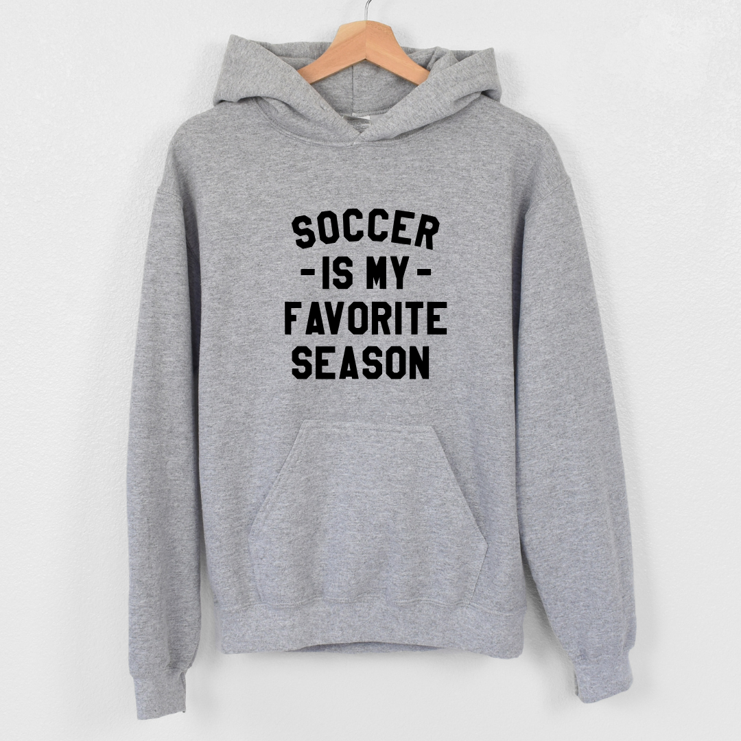 Soccer Is My Favorite Season Crewnecks/Hoodies