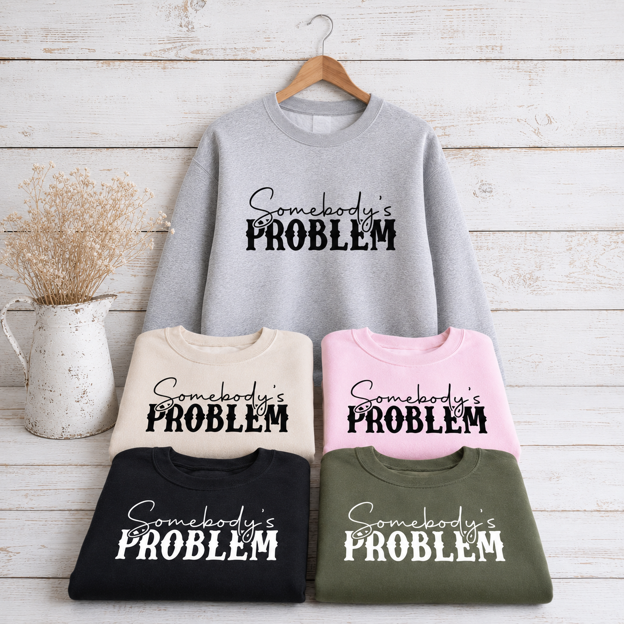 Somebody's Problem Crewnecks
