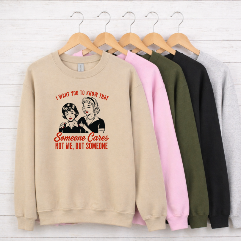 Someone Cares Tees/Crewnecks/Hoodies