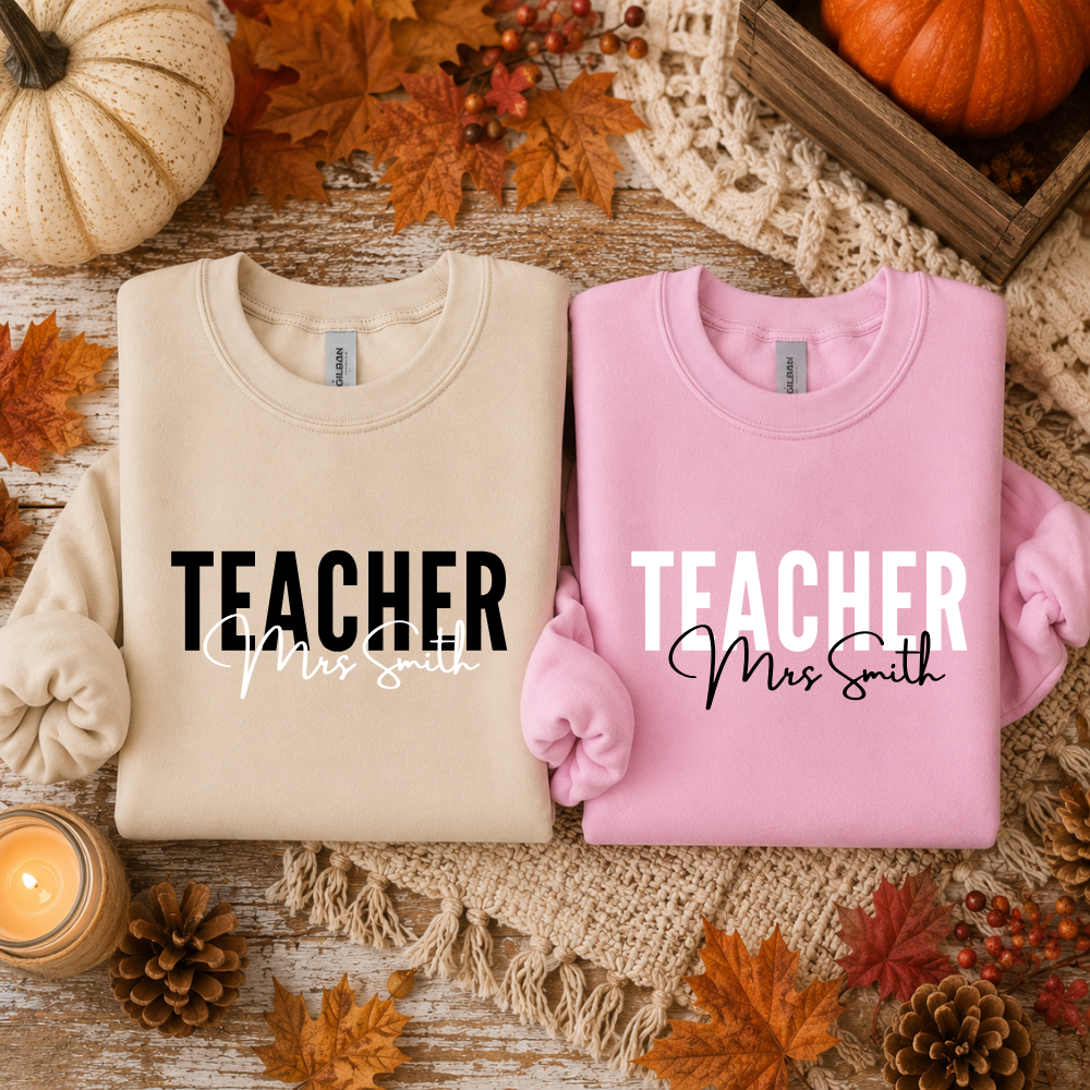 Teacher Personalized With Name Tees/Crewnecks/Hoodies