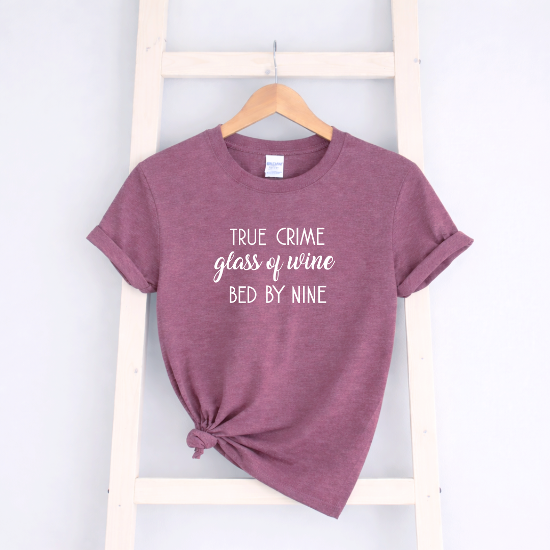 True Crime Glass of Wine Tees/Crewnecks/Hoodies