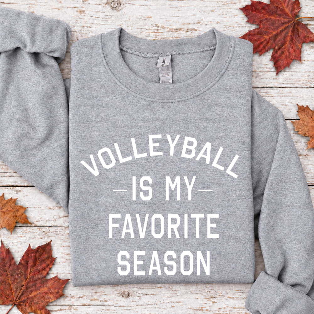 Volleyball Is My Favorite Season Tees/Crewnecks/Hoodies
