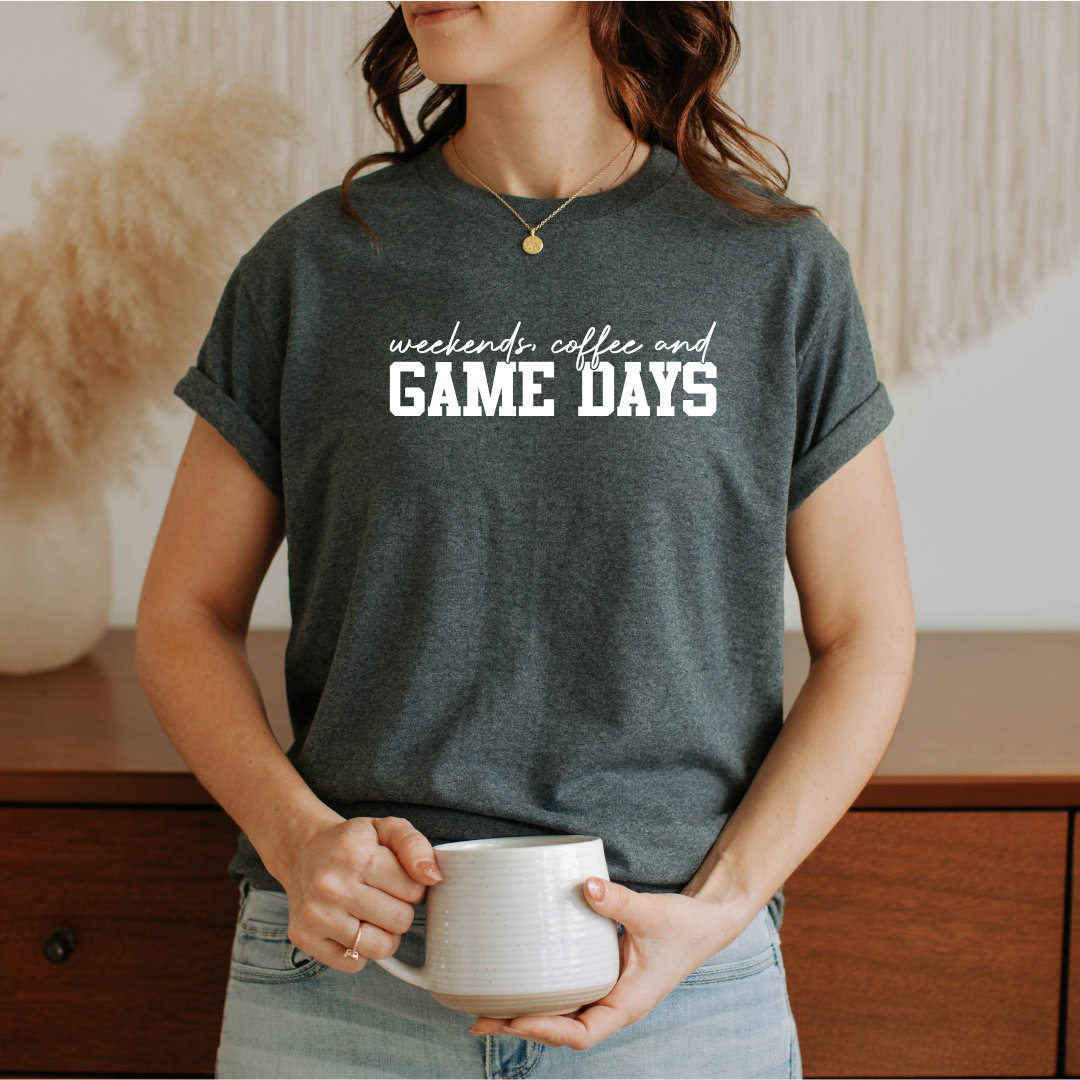 Weekends Coffee and Game Days Tees/Crewnecks/Hoodies