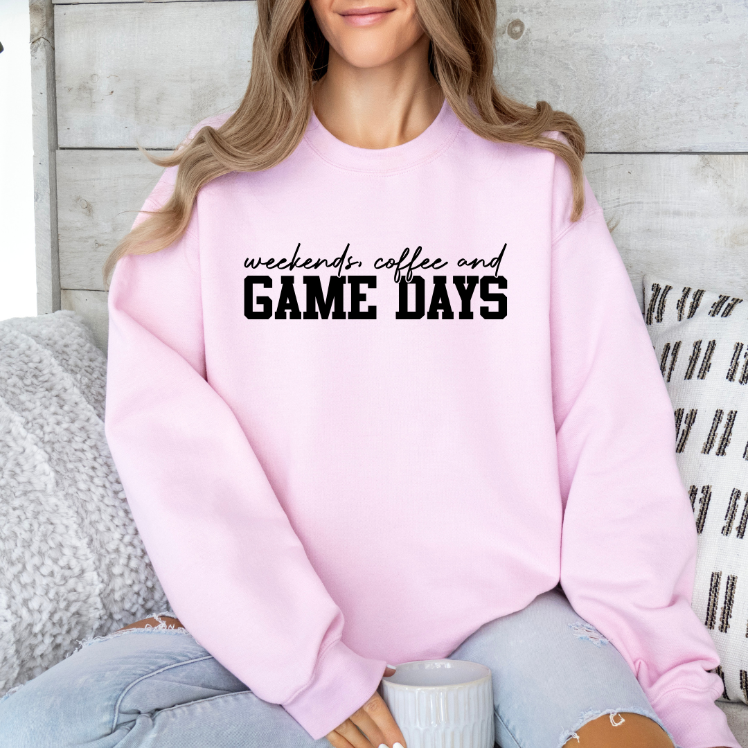Weekends Coffee and Game Days Tees/Crewnecks/Hoodies