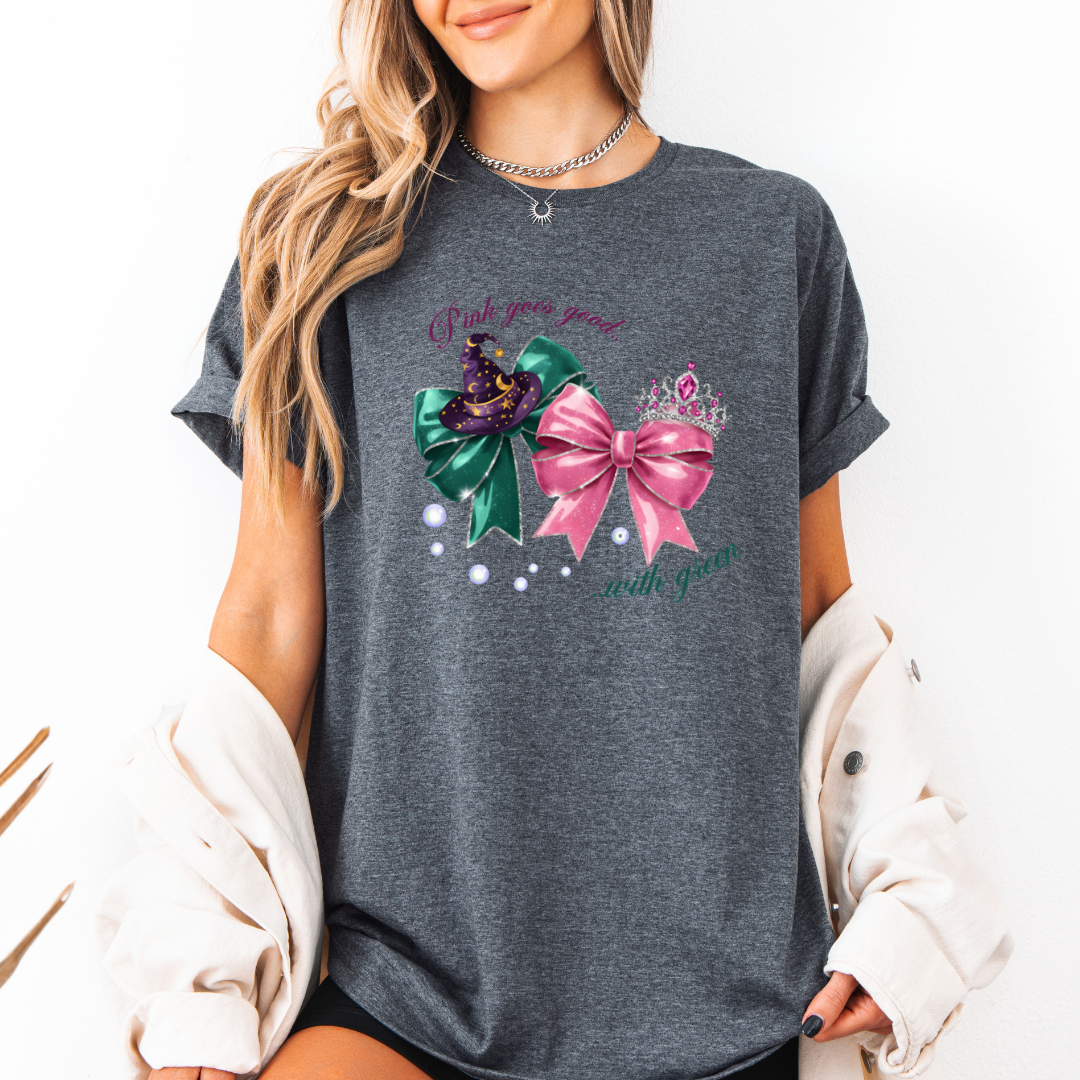 WICKED For Good Pink Goes Good With Green Tees